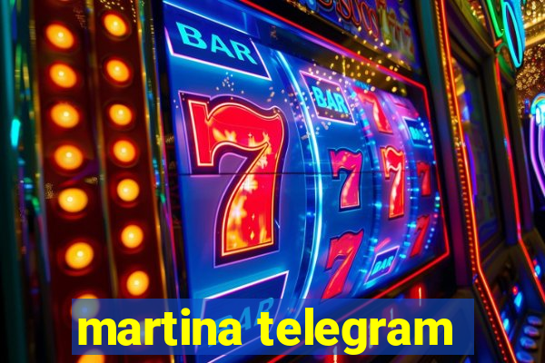 martina telegram